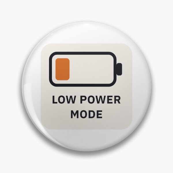 Item preview, Low Power Mode designed and sold by thechelsuk.
