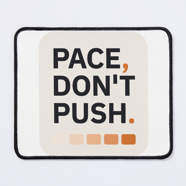 Item preview, Pace, Don't Push designed and sold by thechelsuk.