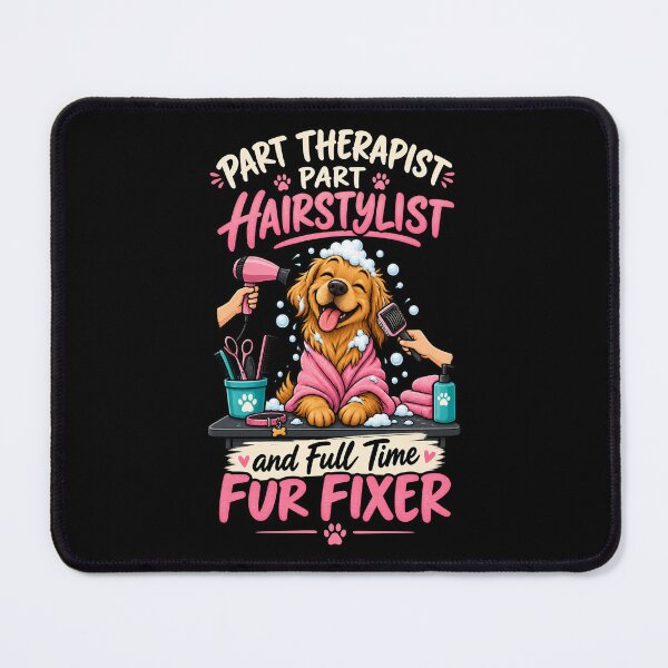 Item preview, Part Therapist Part Hairstylist - Funny Dog Groomer designed and sold by SidTastic .