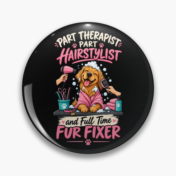 Item preview, Part Therapist Part Hairstylist - Funny Dog Groomer designed and sold by SidTastic .