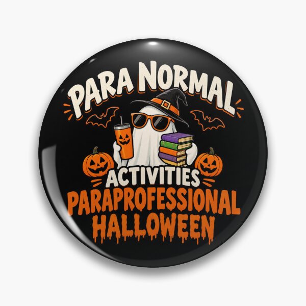 Item preview, Para Normal Activities Paraprofessional Haloween  designed and sold by super-think.