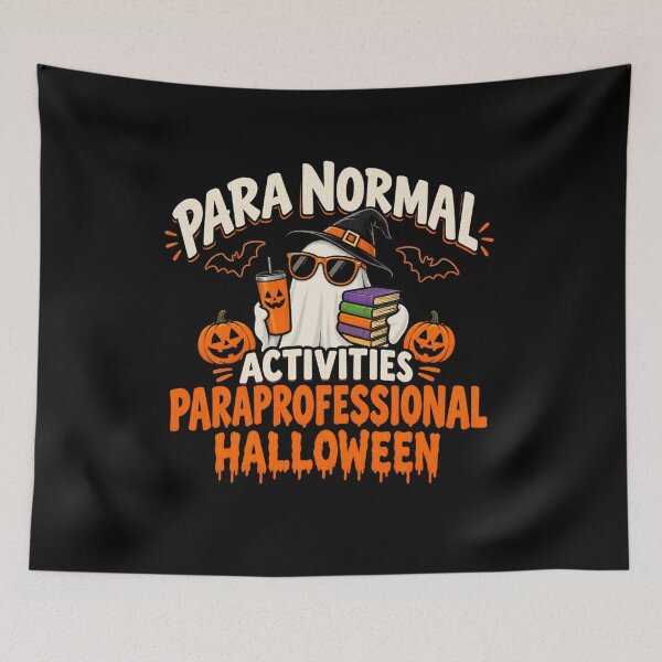Item preview, Para Normal Activities Paraprofessional Haloween  designed and sold by super-think.