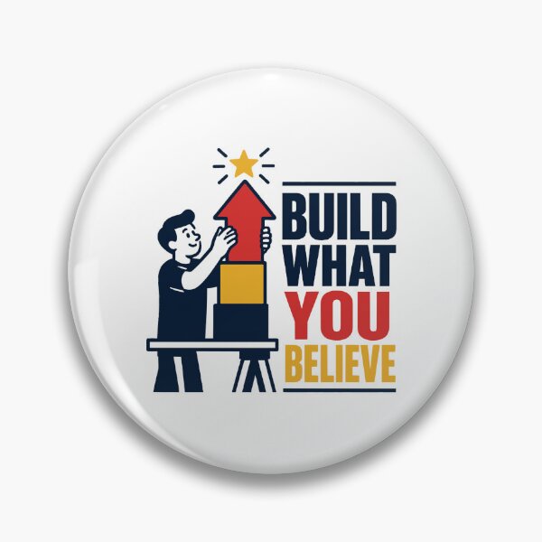 Item preview, Build What You Believe designed and sold by Akioos.