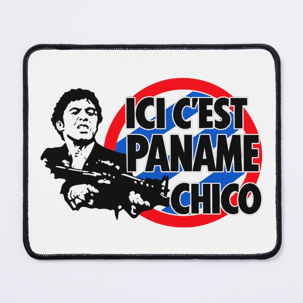 Item preview, ICI C’EST PANAME CHICO designed and sold by TMTD Productions.