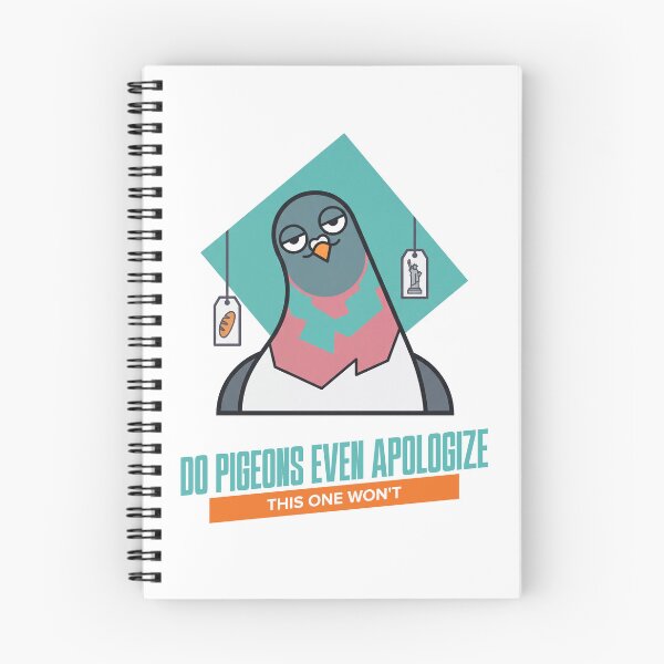 Item preview, Do Pigeons Even Apologize Design designed and sold by NullSpacePrints.