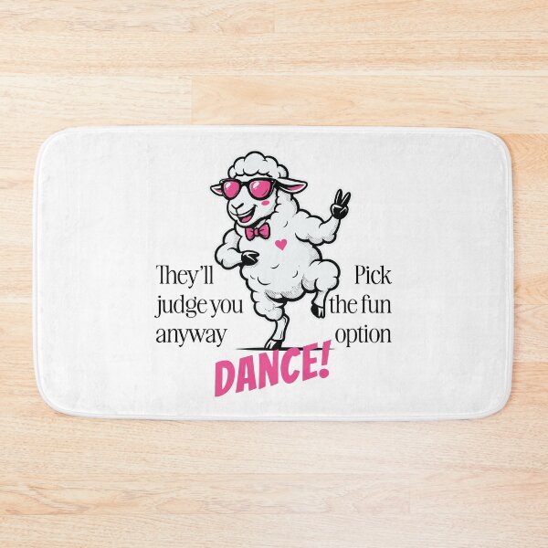 Item preview, They’ll Judge You Anyway Pick the Fun Option Dancing Sheep designed and sold by TipTop GFX.