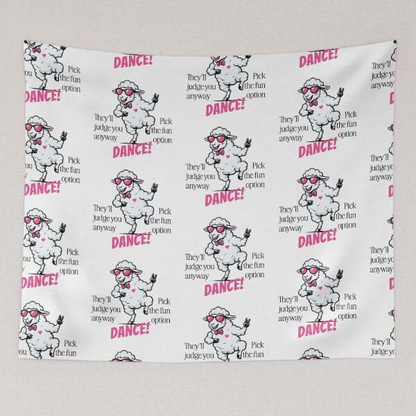 Item preview, They’ll Judge You Anyway Pick the Fun Option Dancing Sheep designed and sold by TipTop GFX.