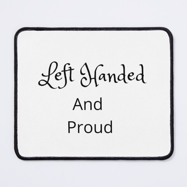 Item preview, Left Handed And Proud designed and sold by Leftyshop.