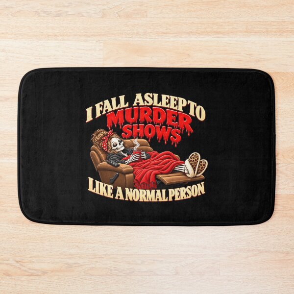 Item preview, I Fall Asleep to Murder Shows Like a Normal Person Funny True Crime Lover Humor designed and sold by 76Valeria.