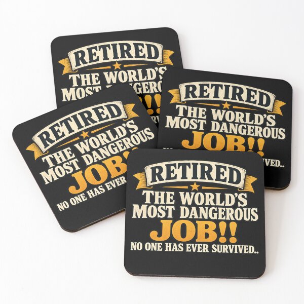 Item preview, Retired From the World’s Most Dangerous Job Funny Retirement Humor designed and sold by 76Valeria.