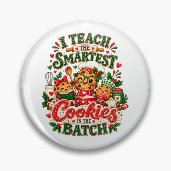 Item preview, I Teach The Smartest Cookies In The Batch designed and sold by chicdeboutique.