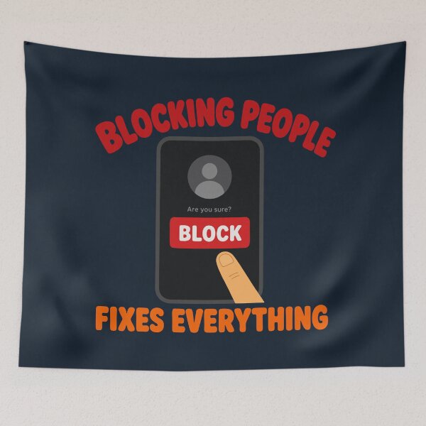 Item preview, Blocking People Fixes Everything designed and sold by fadilow.