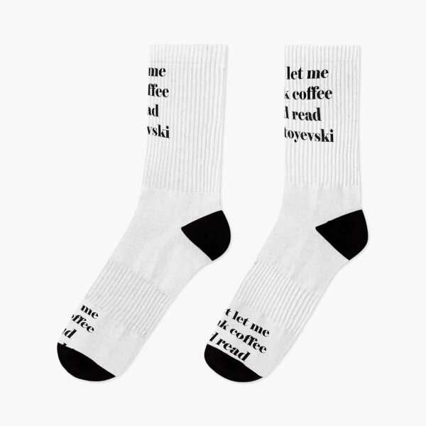 Item preview, just let me drink coffee and read DOSTOYEVSKI designed and sold by Kasia1987t.
