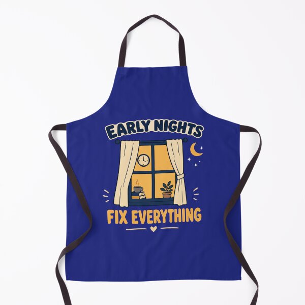Item preview, Early Nights Fix Everything designed and sold by fadilow.
