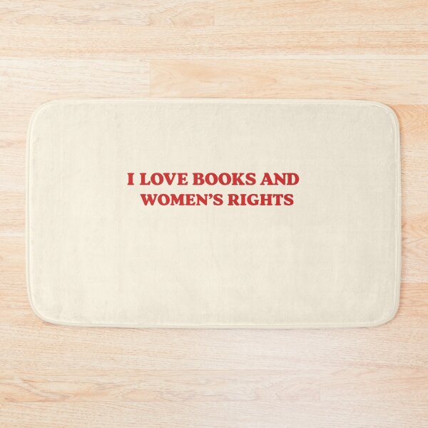 Item preview, I Love Books and Women's Rights designed and sold by SassCity.