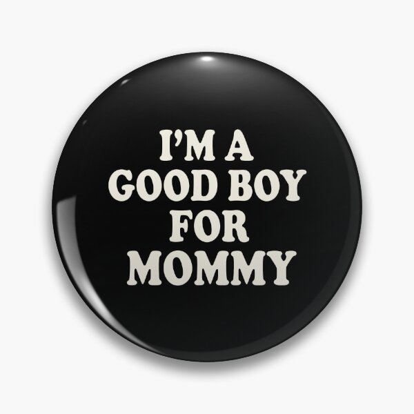 Item preview, I’m A Good Boy For Mommy designed and sold by ArtSantosv.