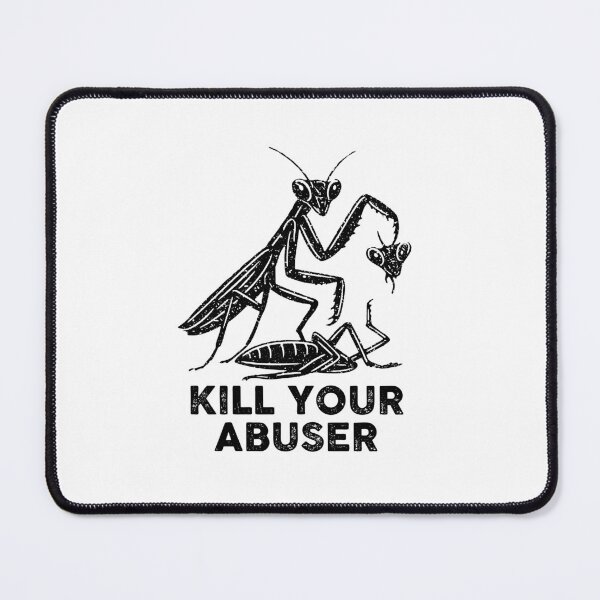 Item preview, kill your abuser designed and sold by remerasnerdas.