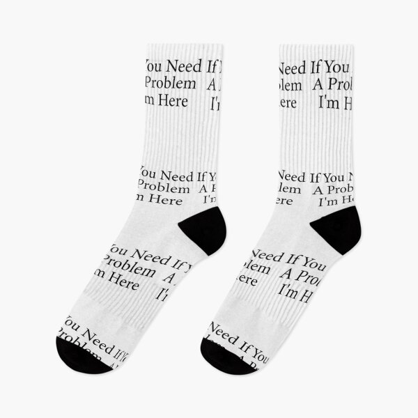Item preview, If You Need a Problem I’m Here Funny Sarcastic Quote Trouble Maker Humor designed and sold by 76Valeria.