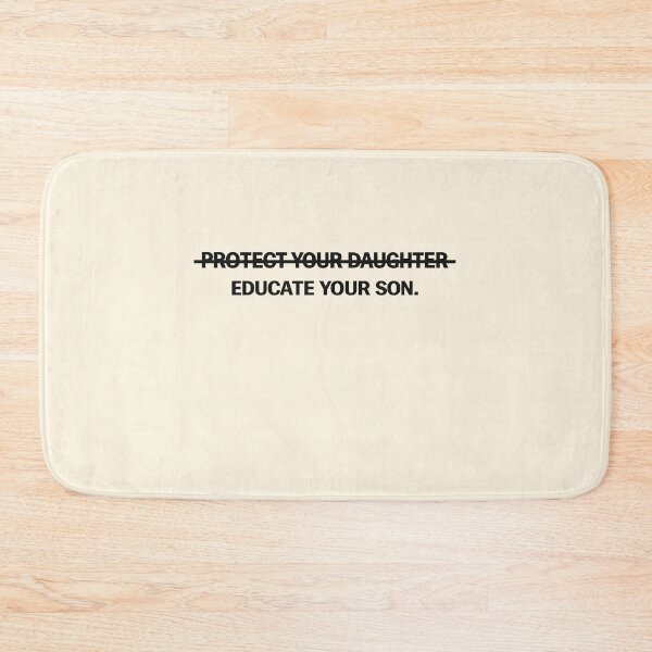 Item preview, Protect Your Daughter Educate Your Son designed and sold by SassCity.