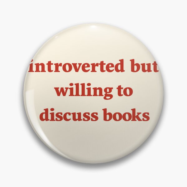 Item preview, Introverted But Willing to Discuss Books designed and sold by SassCity.