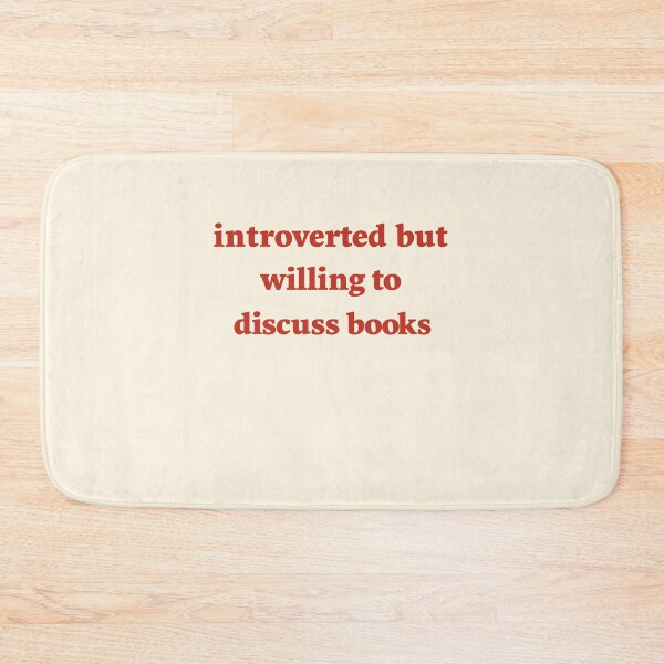 Item preview, Introverted But Willing to Discuss Books designed and sold by SassCity.