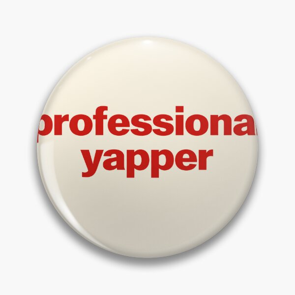Item preview, Professional Yapper Bold Text designed and sold by SassCity.