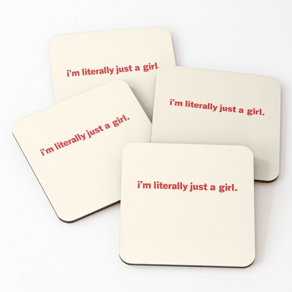 Item preview, I'm Literally Just a Girl Quote designed and sold by SassCity.