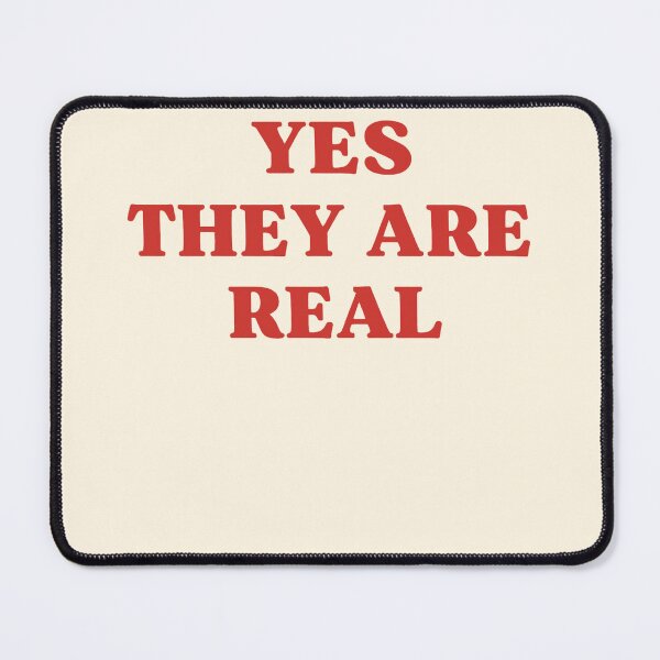 Item preview, Yes They Are Real Quote Typography designed and sold by SassCity.