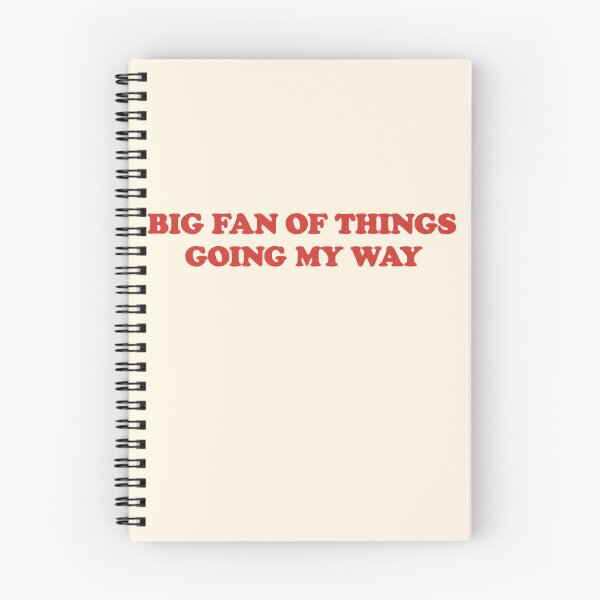 Item preview, Big Fan of Things Going My Way designed and sold by SassCity.