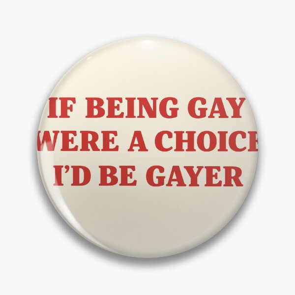 Item preview, If Being Gay Were a Choice Quote designed and sold by SassCity.