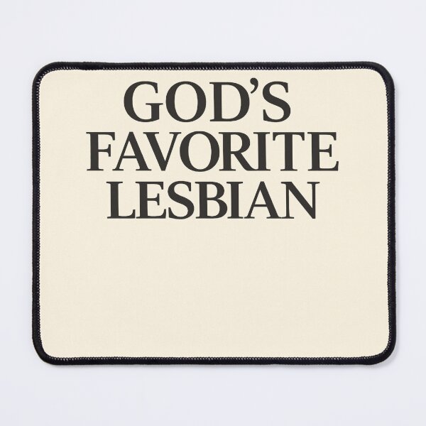 Item preview, God's Favorite Lesbian Quote designed and sold by SassCity.