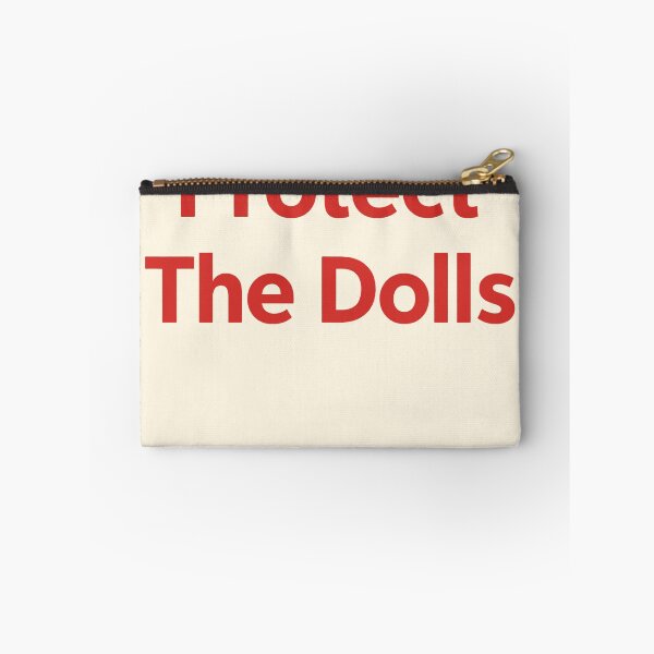 Item preview, Protect The Dolls Bold Red Typography designed and sold by SassCity.