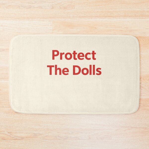Item preview, Protect The Dolls Bold Red Typography designed and sold by SassCity.
