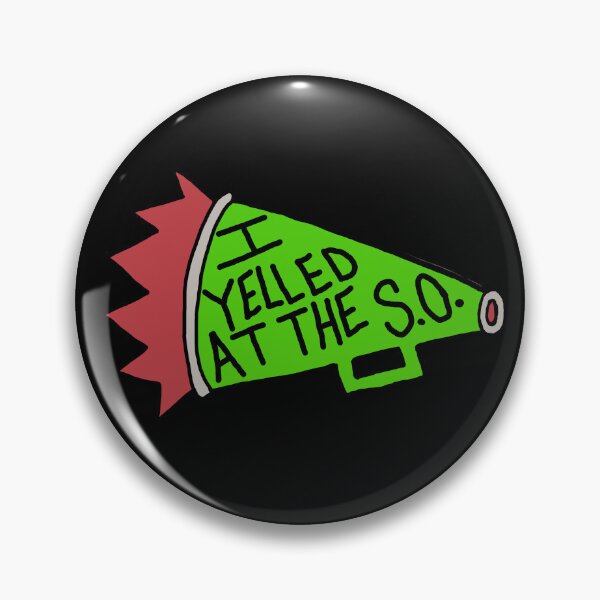 Item preview, I yelled at the S.O. designed and sold by MoonbeamMadness.
