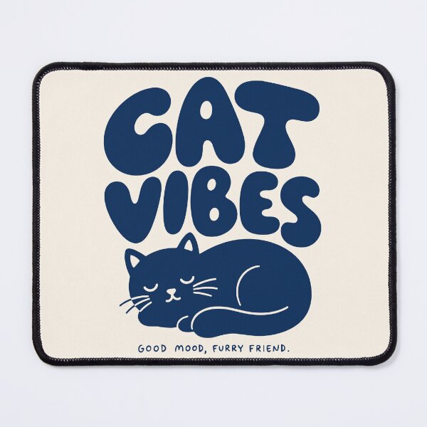 Item preview, Cat Vibes, Good Mood, Furry Friend designed and sold by legendaryskins.