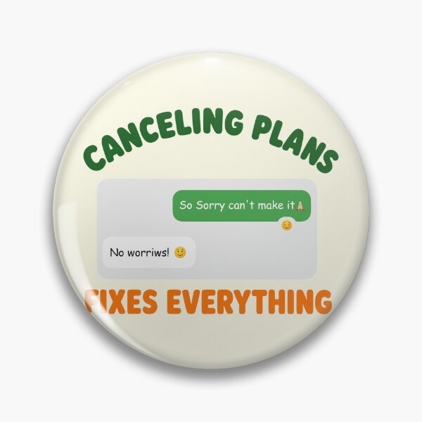 Item preview, Canceling Plans Fixes Everything designed and sold by fadilow.