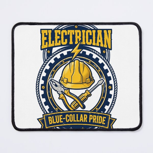 Item preview, Electrician — Blue-Collar Pride designed and sold by Sentient Cyborg Solutions.