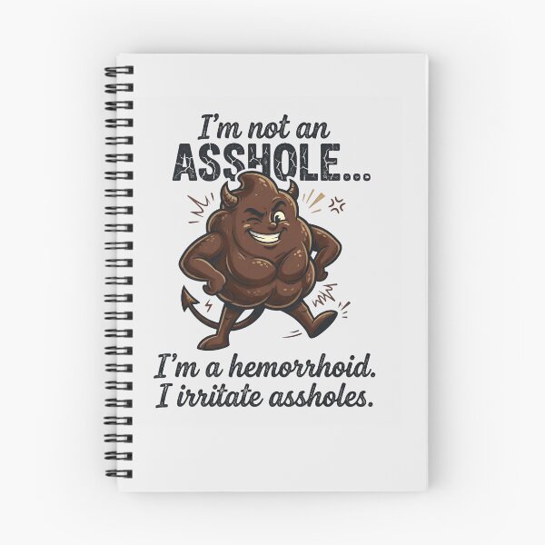 Item preview, "I'm Not an Asshole, I'm a Hemorrhoid Funny Quote designed and sold by Cree8if.