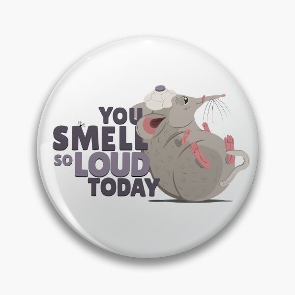 Item preview, You Smell So Loud Today designed and sold by DecentVibe.