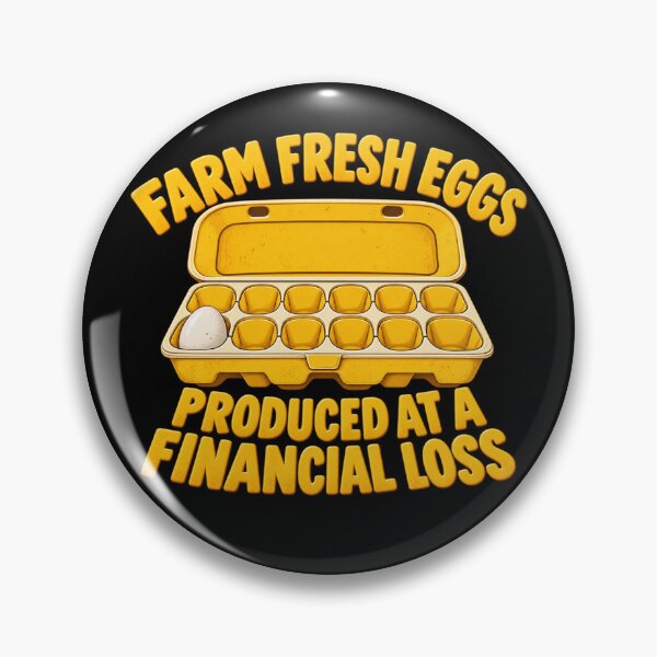 Item preview, Farm Fresh Eggs Produced at a Financial Loss Funny Chicken Farmer Homestead Humor designed and sold by 76Valeria.