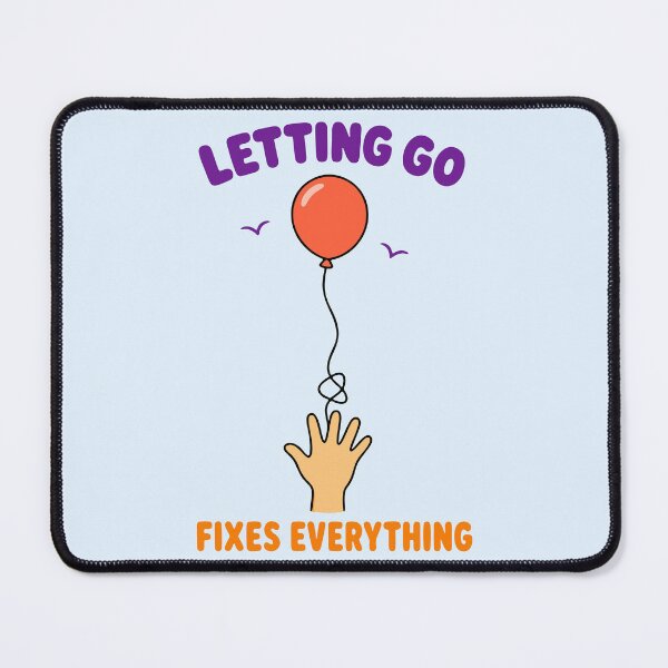 Item preview, Letting Go Fixes Everything designed and sold by fadilow.