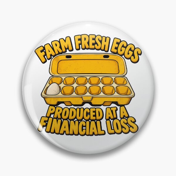 Item preview, Farm Fresh Eggs Produced at a Financial Loss Funny Chicken Farmer Homestead Humor designed and sold by 76Valeria.