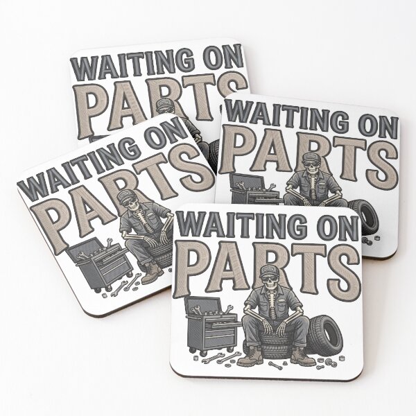 Item preview, Waiting On Parts Project Automobile Repair Mechanic designed and sold by ArtDesignTp.