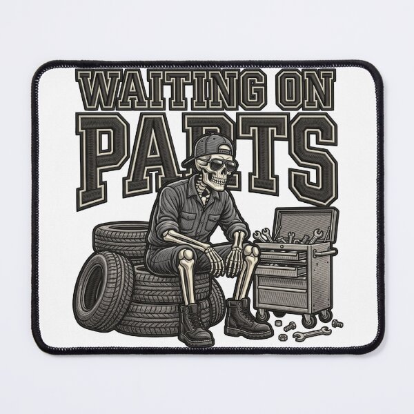 Item preview, Waiting On Parts Funny Skeleton Auto Repair designed and sold by ArtDesignTp.