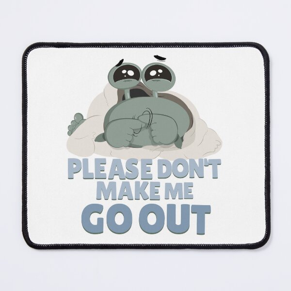 Item preview, Don't Make Me Go Out designed and sold by DecentVibe.