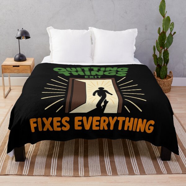 Item preview, Quitting Things Fixes Everything designed and sold by fadilow.