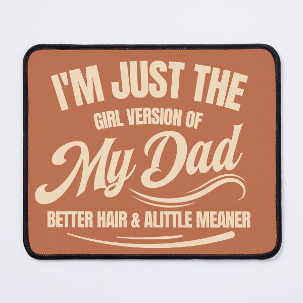Item preview, Girl Version Of My Dad Western Quote designed and sold by thestiles.