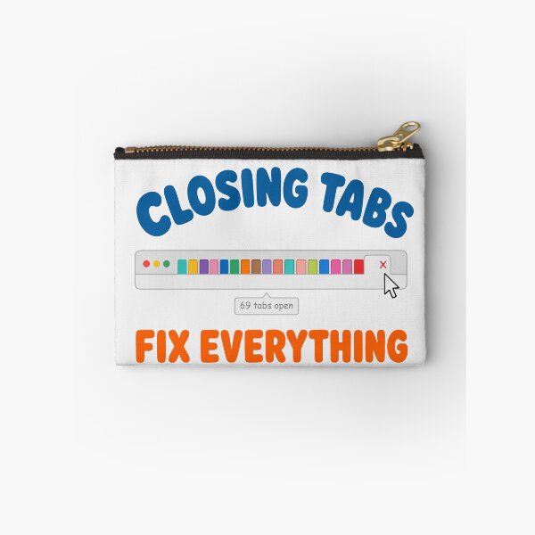 Item preview, Closing Tabs Fixes Everything designed and sold by fadilow.