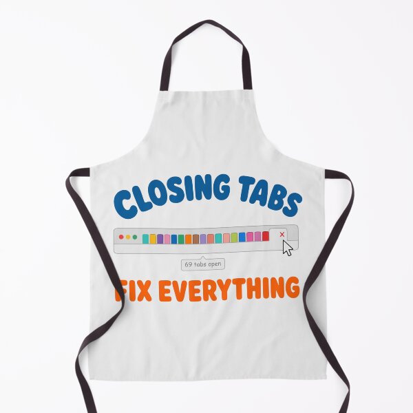 Item preview, Closing Tabs Fixes Everything designed and sold by fadilow.