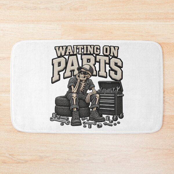 Item preview, Waiting On Parts Mechanic Skeleton Car Repair Graphic designed and sold by ArtDesignTp.